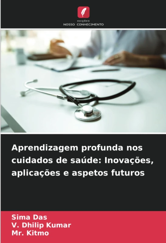 Aprendizagem profunda nos cuidados de saúde: Inovações, aplicações e aspetos futuros