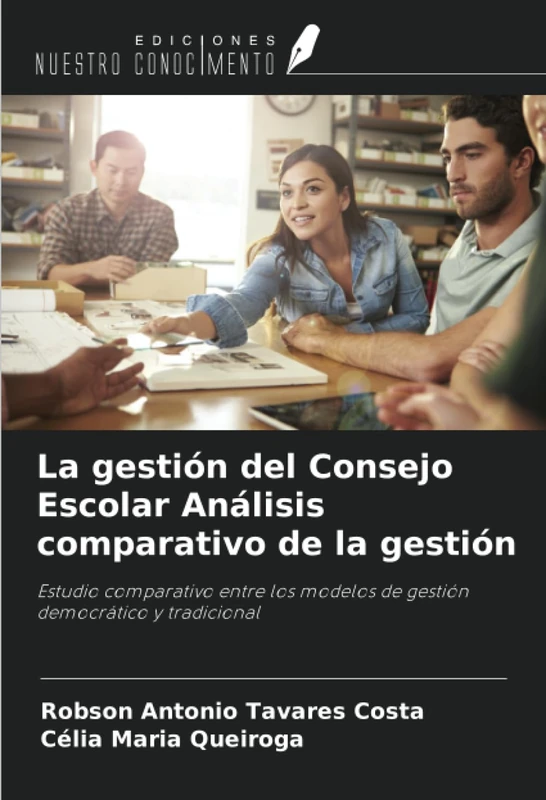 La gestión del Consejo Escolar Análisis comparativo de la gestión: Estudio comparativo entre los modelos de gestión democrático y tradicional - Image 1