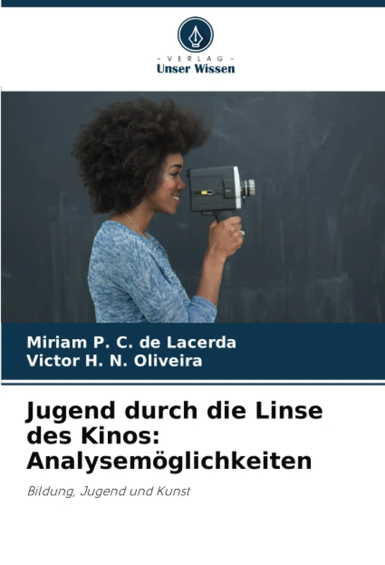 Jugend durch die Linse des Kinos: Analysemöglichkeiten: Bildung, Jugend und Kunst - Image 1