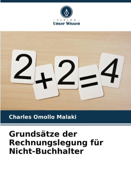 Grundsätze der Rechnungslegung für Nicht-Buchhalter