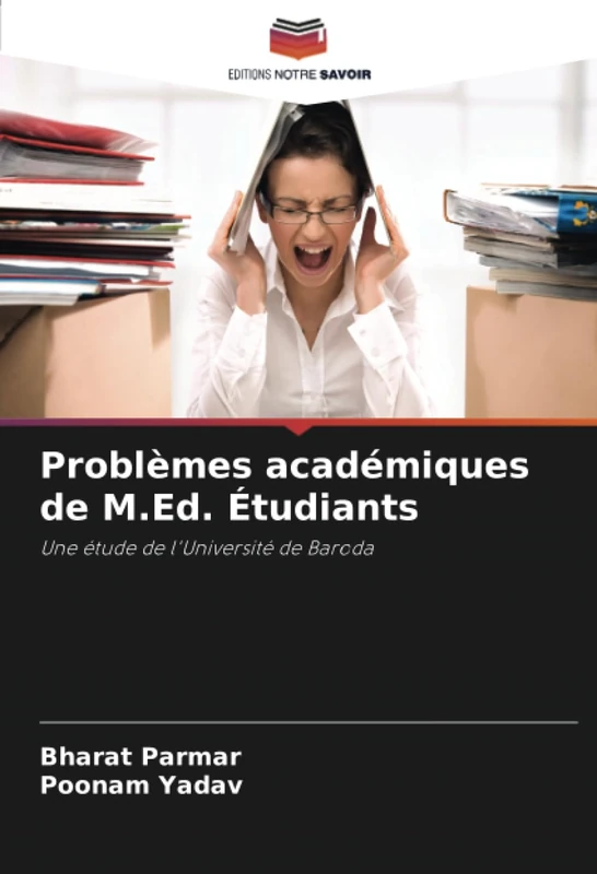Problèmes académiques de M.Ed. Étudiants: Une étude de l'Université de Baroda