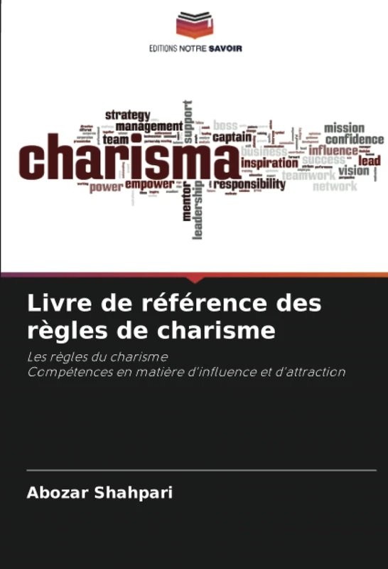Livre de référence des règles de charisme: Les règles du charismeCompétences en matière d'influence et d'attraction - Image 1