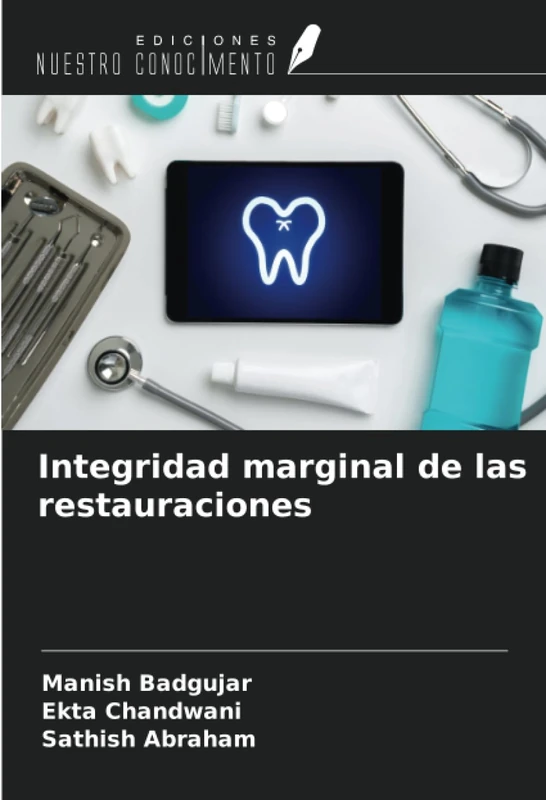 Integridad marginal de las restauraciones
