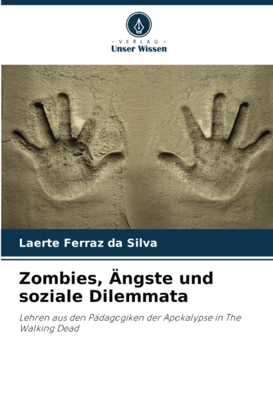 Zombies, Ängste und soziale Dilemmata: Lehren aus den Pädagogiken der Apokalypse in The Walking Dead - Image 1