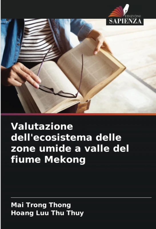 Valutazione dell'ecosistema delle zone umide a valle del fiume Mekong