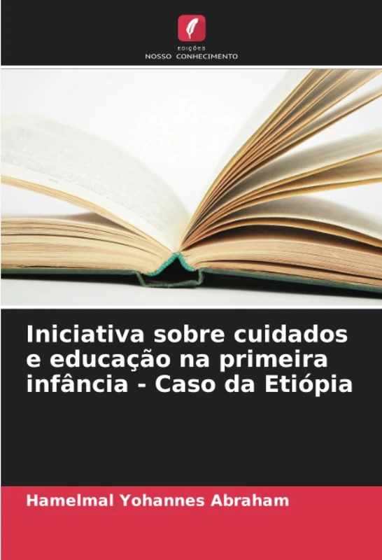 Iniciativa sobre cuidados e educação na primeira infância - Caso da Etiópia