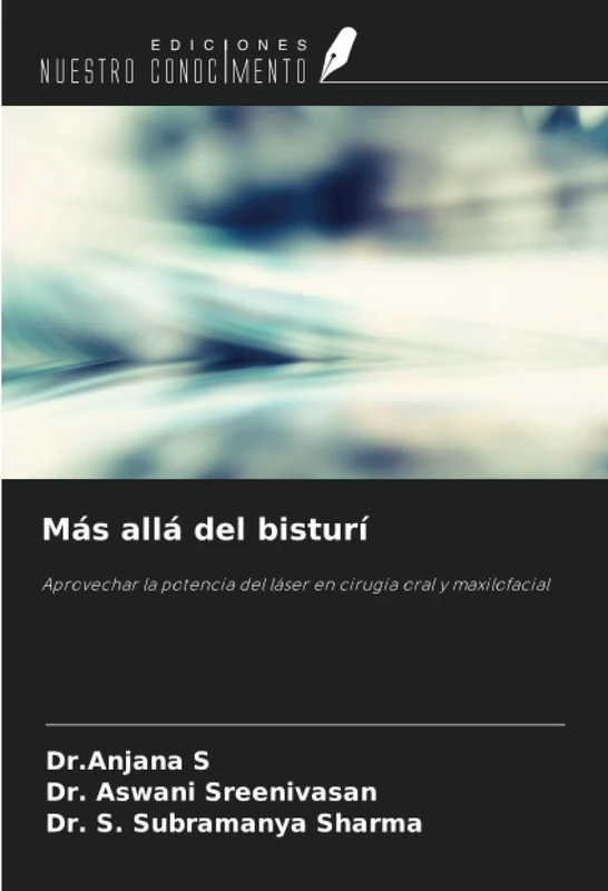 Más allá del bisturí: Aprovechar la potencia del láser en cirugía oral y maxilofacial