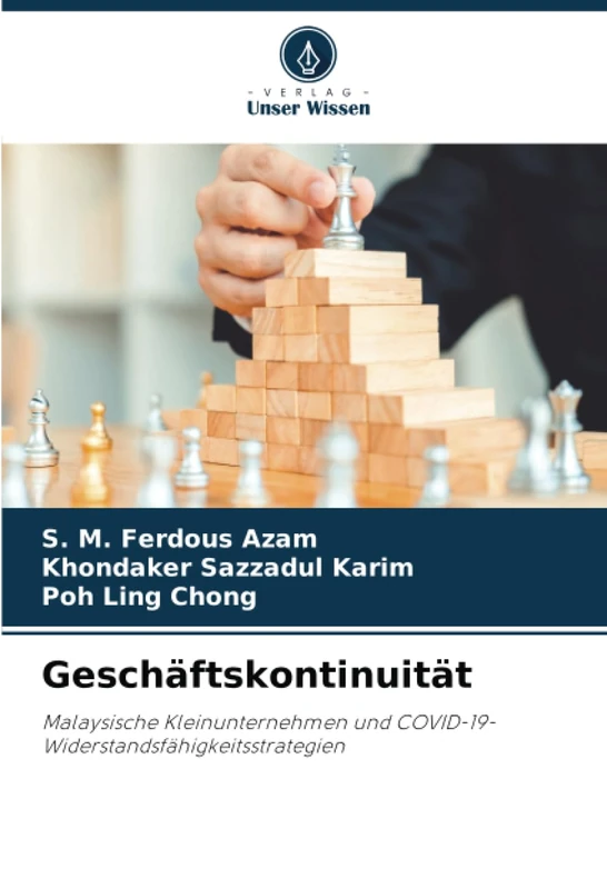 Geschäftskontinuität: Malaysische Kleinunternehmen und COVID-19-Widerstandsfähigkeitsstrategien