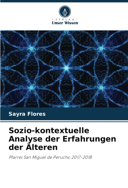 Sozio-kontextuelle Analyse der Erfahrungen der Älteren: Pfarrei San Miguel de Perucho 2017-2018