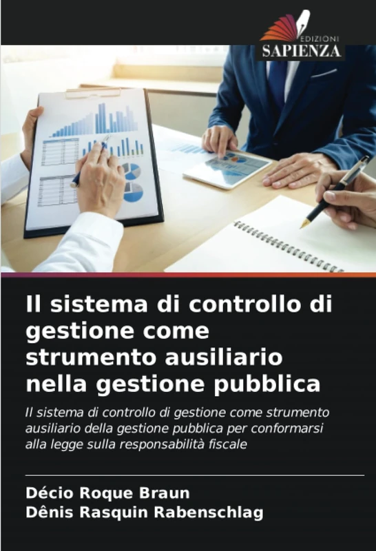 Il sistema di controllo di gestione come strumento ausiliario nella gestione pubblica: Il sistema di controllo di gestione come strumento ausiliario ... alla legge sulla responsabilità fiscale - Image 1