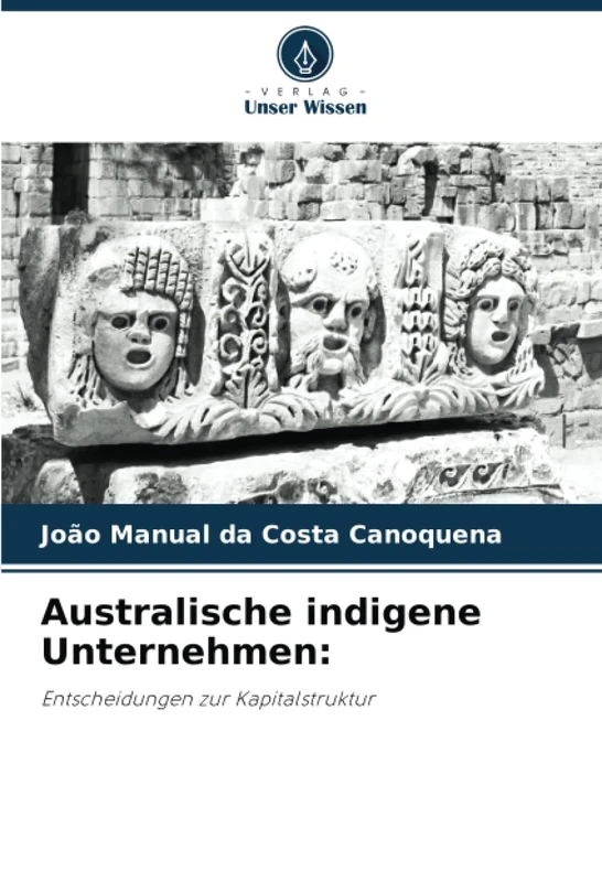 Australische indigene Unternehmen:: Entscheidungen zur Kapitalstruktur