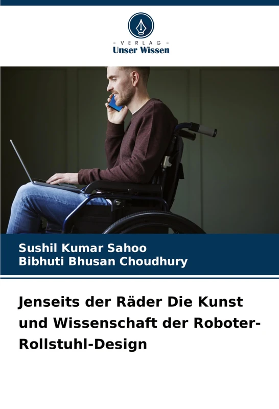 Jenseits der Räder Die Kunst und Wissenschaft der Roboter-Rollstuhl-Design - Image 1
