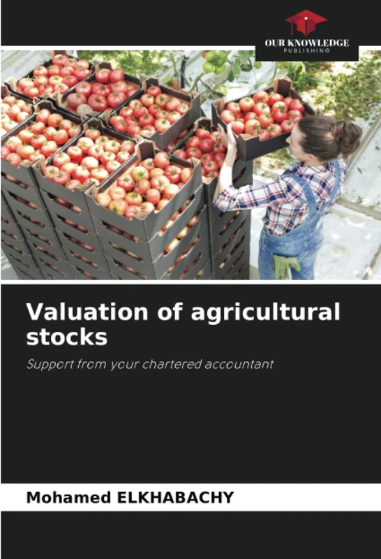 Valuation of agricultural stocks: Support from your chartered accountant