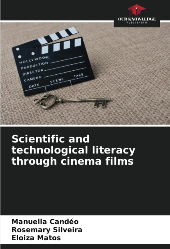 Scientific and technological literacy through cinema films