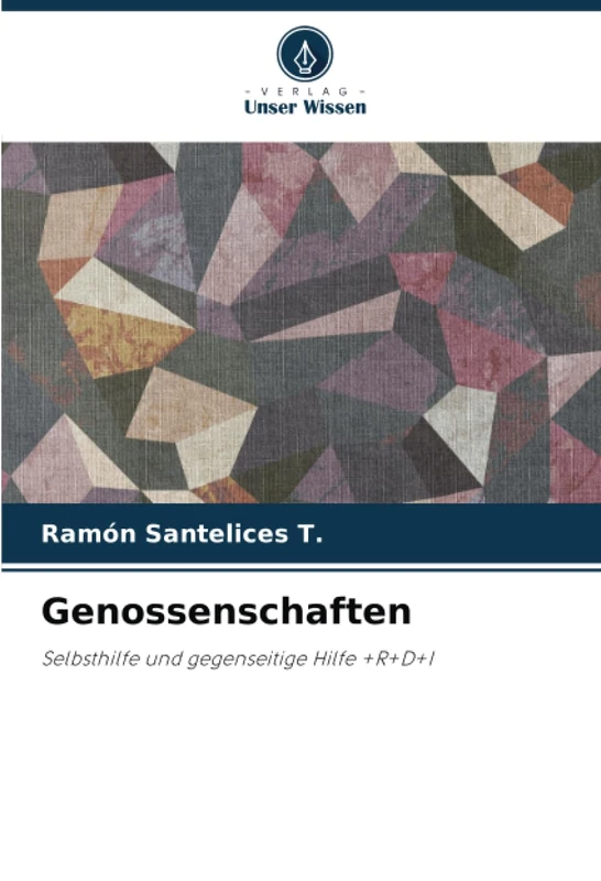 Genossenschaften: Selbsthilfe und gegenseitige Hilfe +R+D+I: Selbsthilfe- und Hilfsvereine +R+D+I