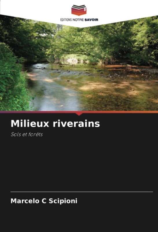 Milieux riverains: Sols et forêts - Image 1