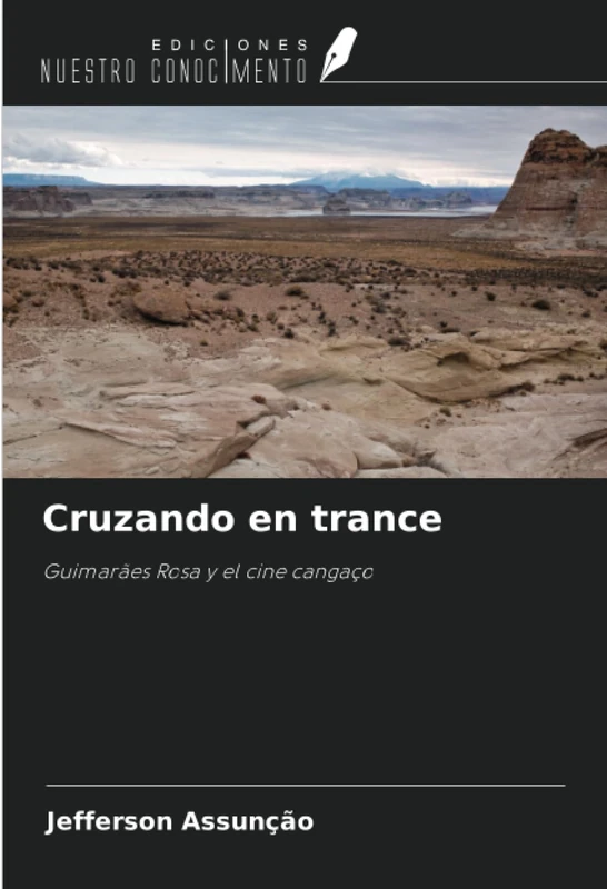 Cruzando en trance: Guimarães Rosa y el cine cangaço - Image 1