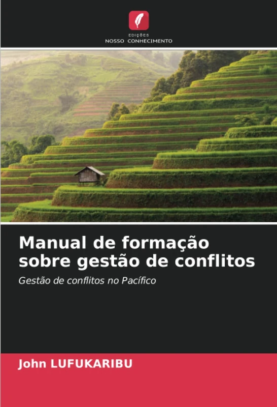 Manual de formação sobre gestão de conflitos: Gestão de conflitos no Pacífico