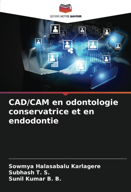 CAD/CAM en odontologie conservatrice et en endodontie - Image 1