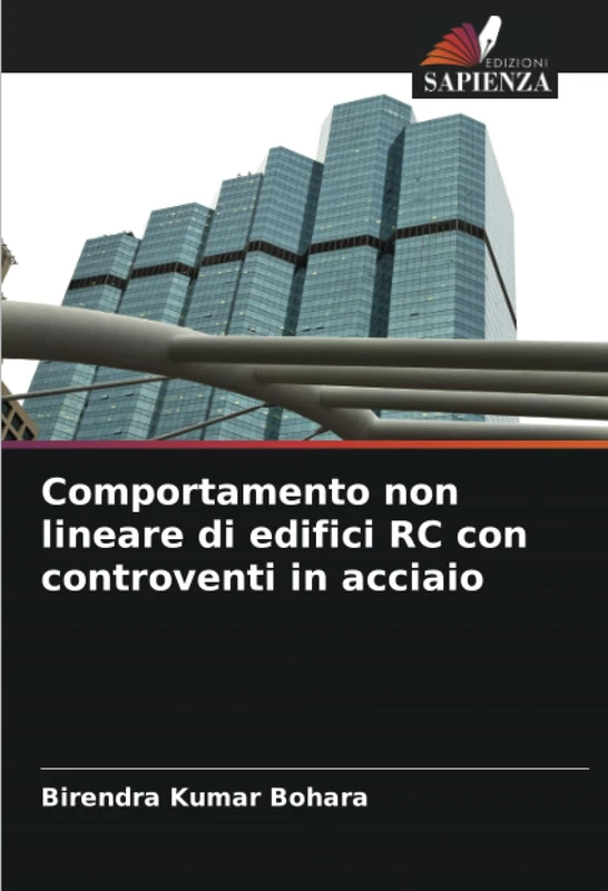 Comportamento non lineare di edifici RC con controventi in acciaio - Image 1