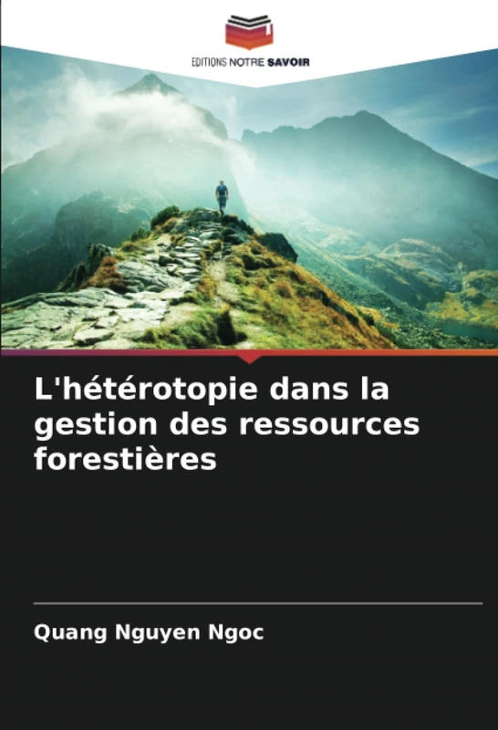 L'hétérotopie dans la gestion des ressources forestières