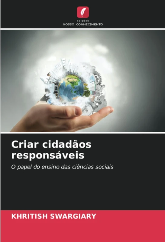 Criar cidadãos responsáveis: O papel do ensino das ciências sociais
