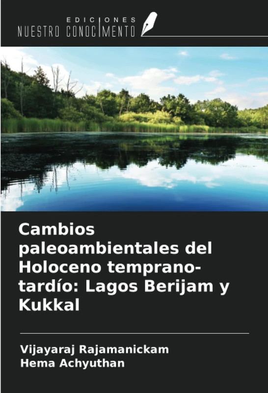 Cambios paleoambientales del Holoceno temprano-tardío: Lagos Berijam y Kukkal - Image 1