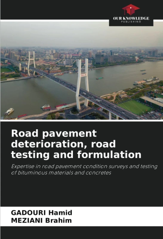 Road pavement deterioration, road testing and formulation: Expertise in road pavement condition surveys and testing of bituminous materials and concretes
