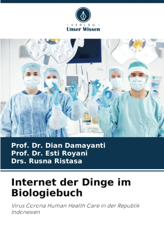 Internet der Dinge im Biologiebuch: Virus Corona Human Health Care in der Republik Indonesien