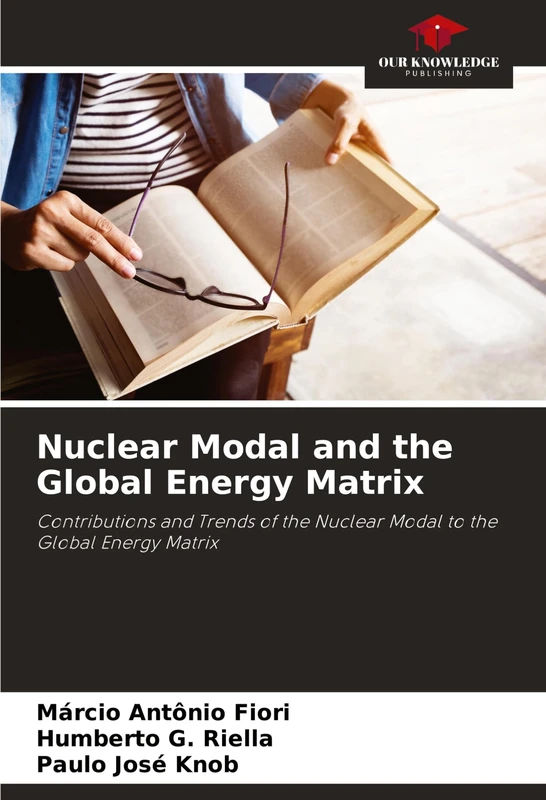 Nuclear Modal and the Global Energy Matrix: Contributions and Trends of the Nuclear Modal to the Global Energy Matrix