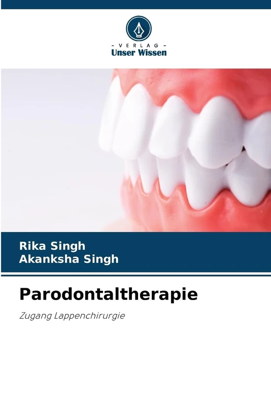 Parodontaltherapie: Zugang Lappenchirurgie