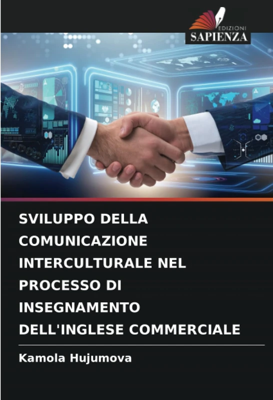 SVILUPPO DELLA COMUNICAZIONE INTERCULTURALE NEL PROCESSO DI INSEGNAMENTO DELL'INGLESE COMMERCIALE