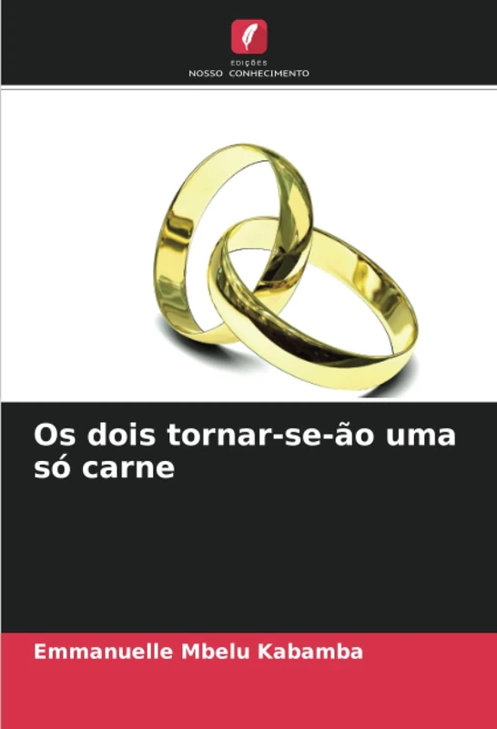 Os dois tornar-se-ão uma só carne