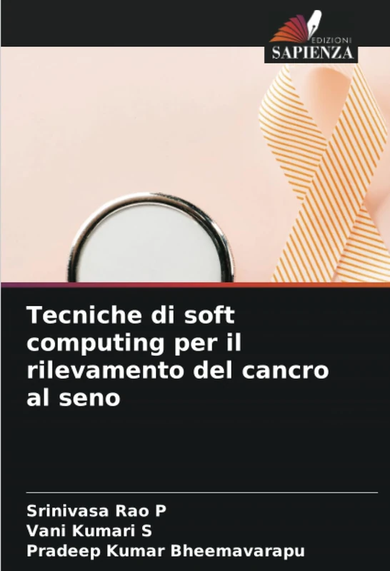 Tecniche di soft computing per il rilevamento del cancro al seno