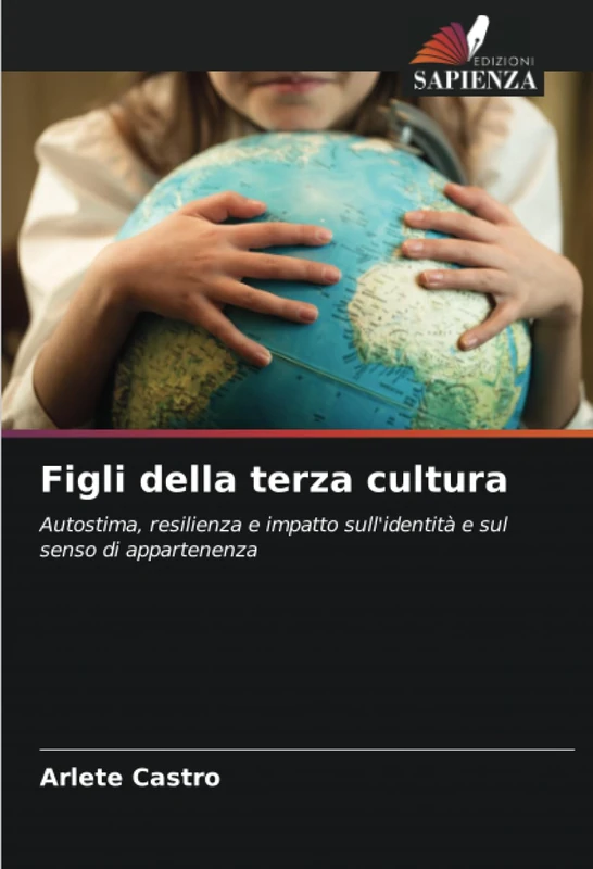 Figli della terza cultura: Autostima, resilienza e impatto sull'identità e sul senso di appartenenza - Image 1