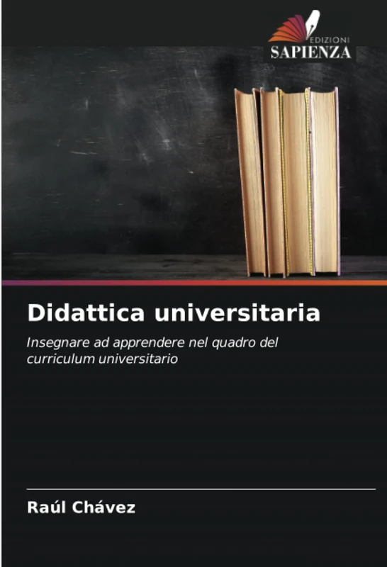 Didattica universitaria: Insegnare ad apprendere nel quadro del curriculum universitario