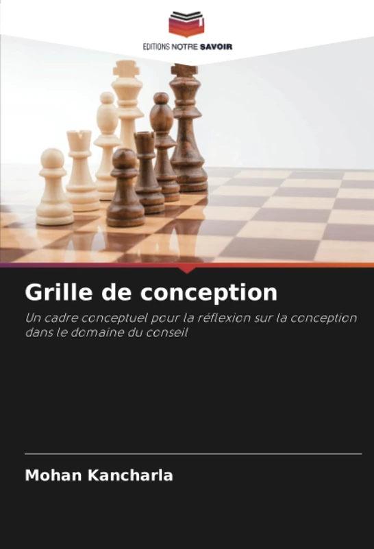Grille de conception: Un cadre conceptuel pour la réflexion sur la conception dans le domaine du conseil - Image 1