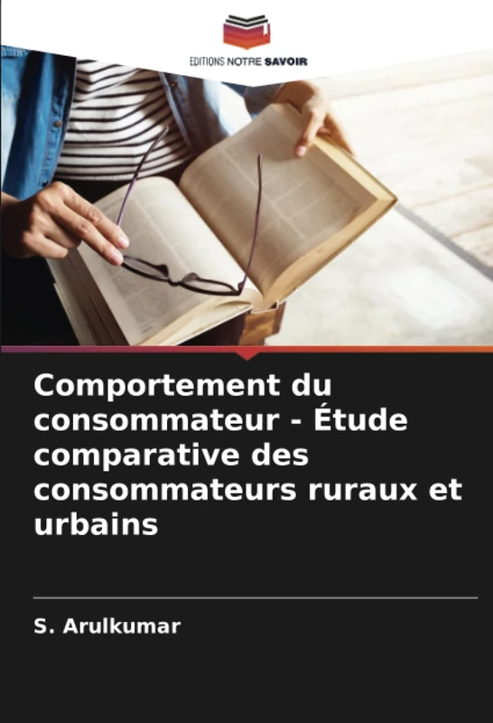 Comportement du consommateur - Étude comparative des consommateurs ruraux et urbains