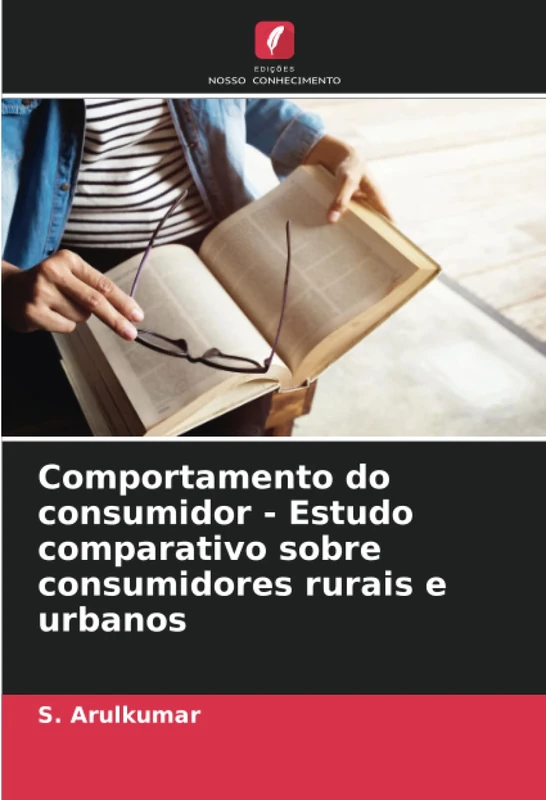 Comportamento do consumidor - Estudo comparativo sobre consumidores rurais e urbanos