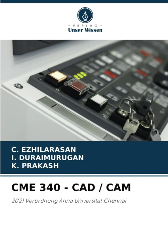 CME 340 - CAD / CAM: 2021 Verordnung Anna Universität Chennai - Image 1
