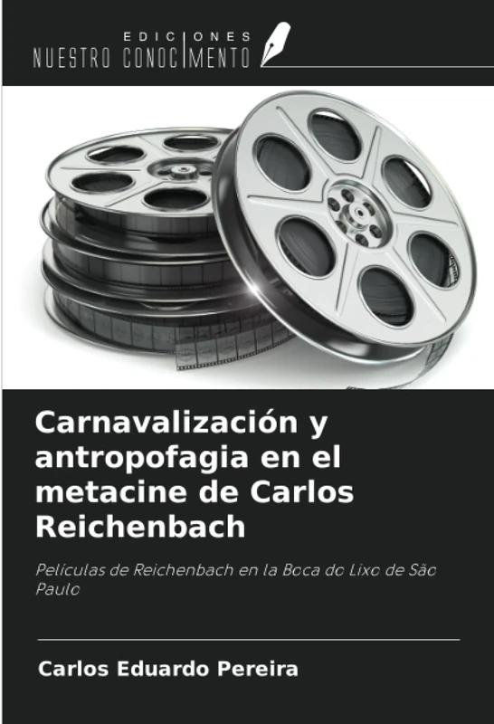 Carnavalización y antropofagia en el metacine de Carlos Reichenbach: Películas de Reichenbach en la Boca do Lixo de São Paulo - Image 1