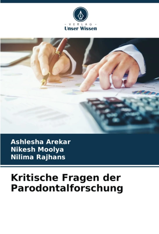 Kritische Fragen der Parodontalforschung