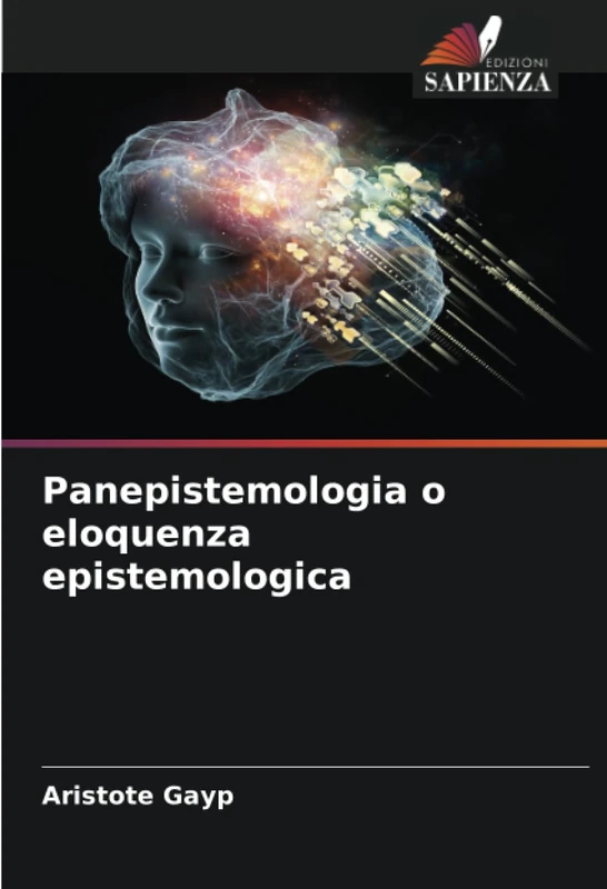 Panepistemologia o eloquenza epistemologica