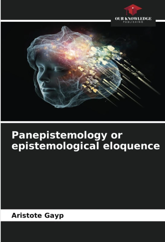 Panepistemology or epistemological eloquence
