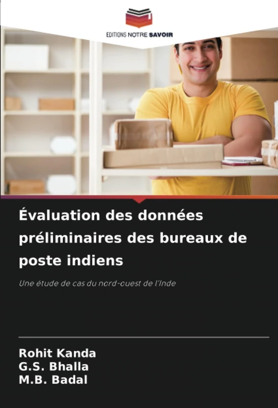 Évaluation des données préliminaires des bureaux de poste indiens: Une étude de cas du nord-ouest de l’Inde