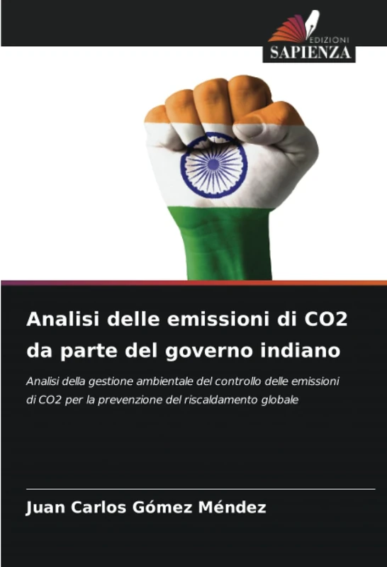 Analisi delle emissioni di CO2 da parte del governo indiano: Analisi della gestione ambientale del controllo delle emissioni di CO2 per la prevenzione del riscaldamento globale - Image 1