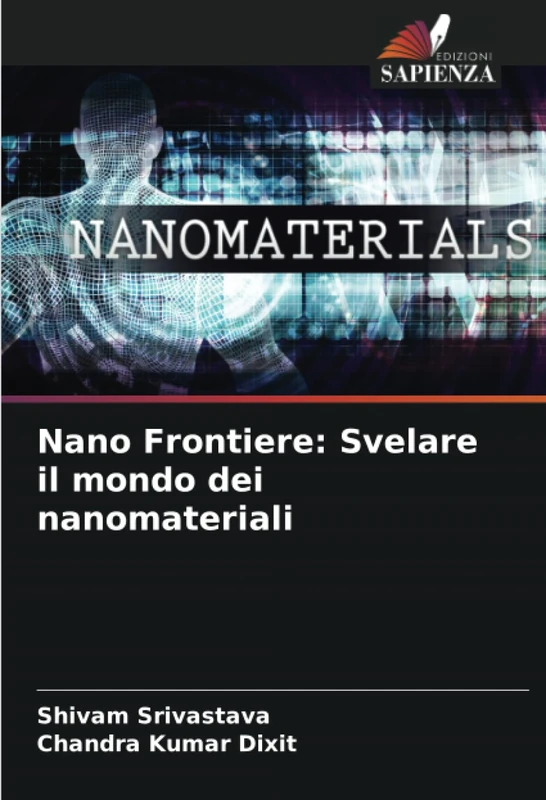 Nano Frontiere: Svelare il mondo dei nanomateriali