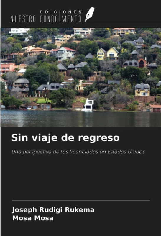 Sin viaje de regreso: Una perspectiva de los licenciados en Estados Unidos - Image 1