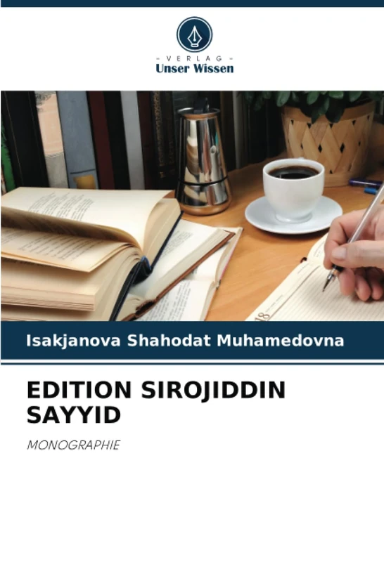 EDITION SIROJIDDIN SAYYID: MONOGRAPHIE - Image 1