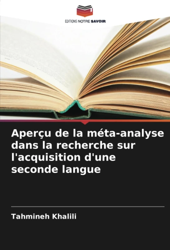 Aperçu de la méta-analyse dans la recherche sur l'acquisition d'une seconde langue
